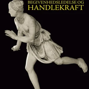 Begivenhedsledelse og handlekraft