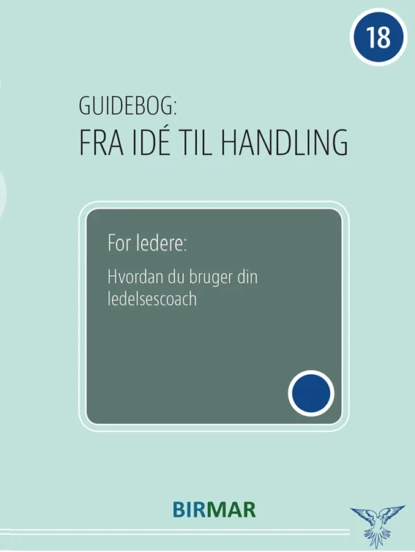 For ledere: Hvordan du bruger din ledelsescoach
