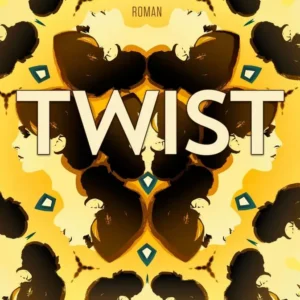 Twist