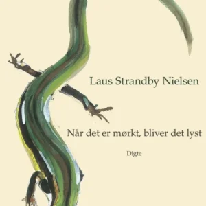 Når det er mørkt, bliver det lyst