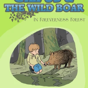 Gilpus & the wild boar in Foreverness Forest