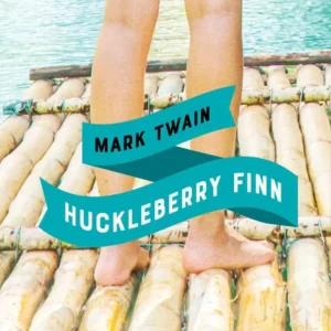 Mark Twains Huckleberry Finn