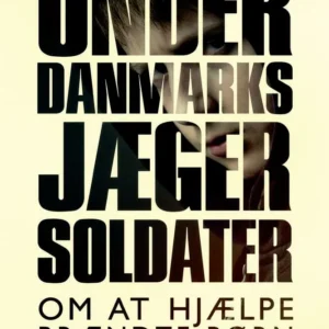 Underdanmarks jægersoldater