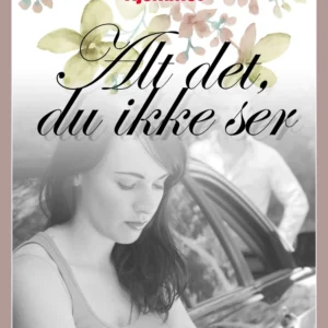 Alt det, du ikke ser