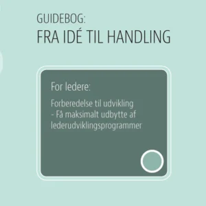 For ledere: Forberedelse til udvikling