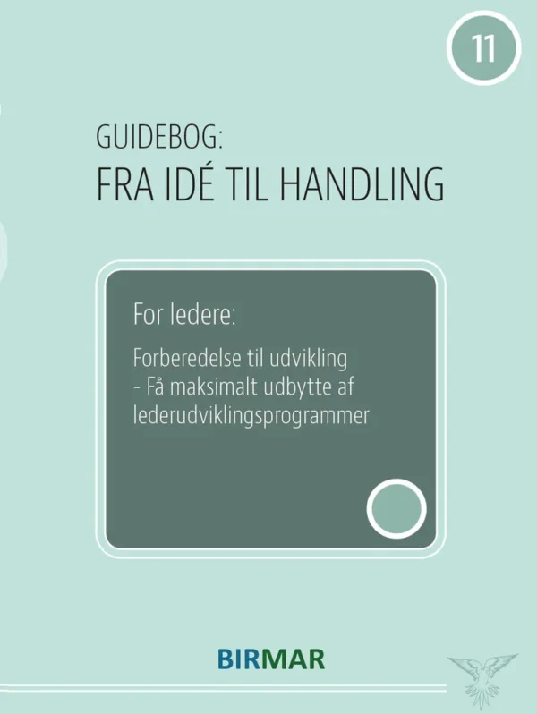 For ledere: Forberedelse til udvikling
