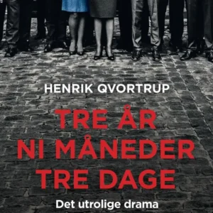Tre år ni måneder tre dage