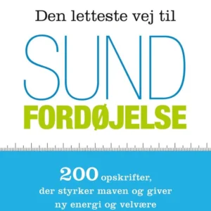 Den letteste vej til sund fordøjelse