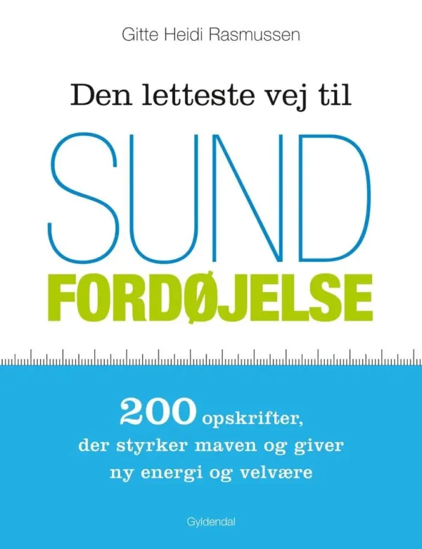 Den letteste vej til sund fordøjelse