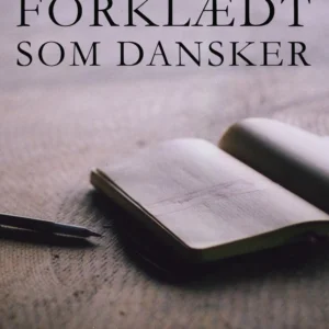Forklædt som dansker