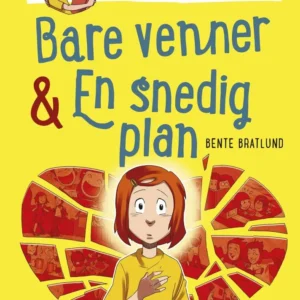 Hanna & Emma 3. Bare venner/En snedig plan