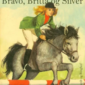 Bravo, Britta og Silver