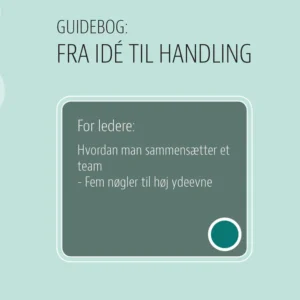 For ledere: Hvordan man sammensætter et team