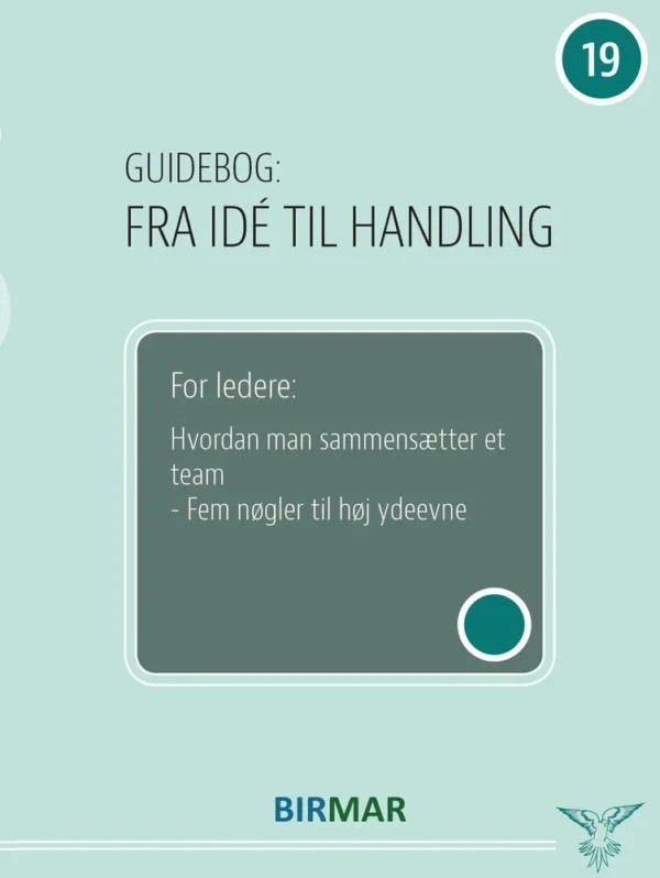 For ledere: Hvordan man sammensætter et team