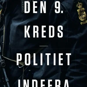 Den 9. kreds - Politiet indefra
