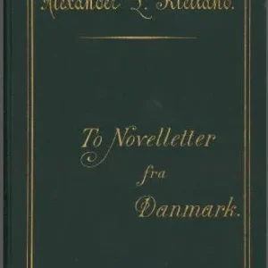 To novelletter fra Danmark