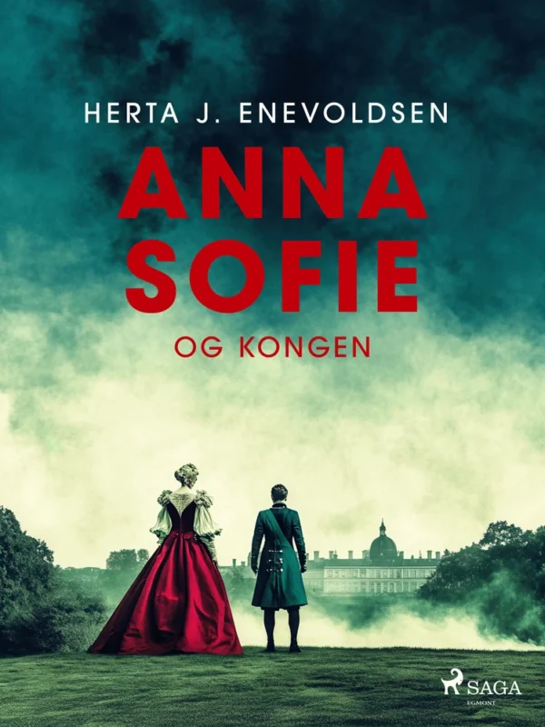 Anna Sofie og kongen