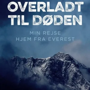 Overladt til døden