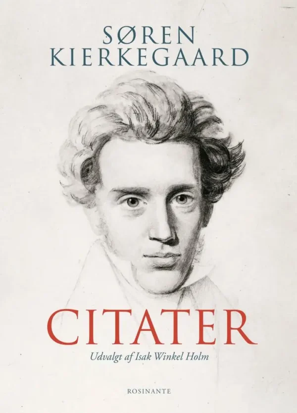 Søren Kierkegaard - Citater