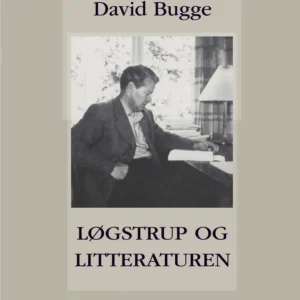 Løgstrup og litteraturen