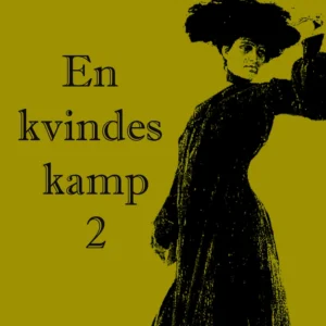 En kvindes kamp