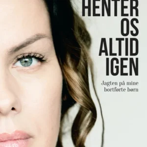 Mor henter os altid igen