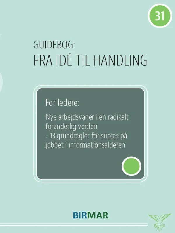 For ledere: Nye arbejdsvaner i en radikalt foranderlig verden