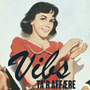 Vibs ta&apos;r affære