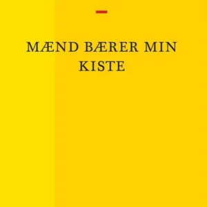 Mænd bærer min kiste