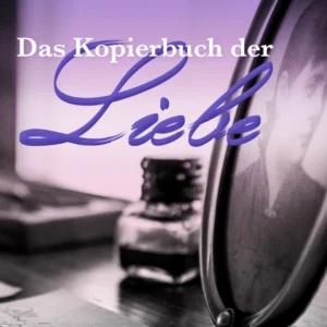 Das Kopierbuch der Liebe
