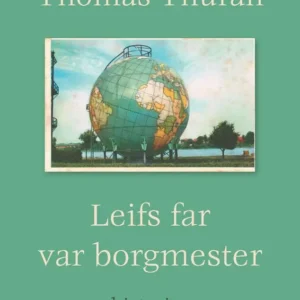 Leifs far var borgmester