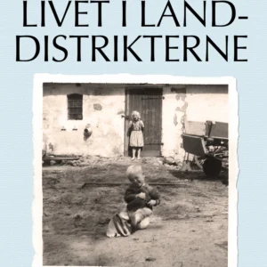 Livet i landdistrikterne