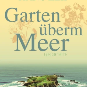 Garten überm Meer