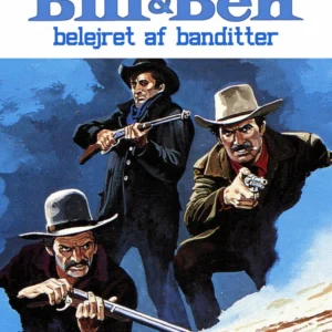 Bill & Ben - belejret af banditter