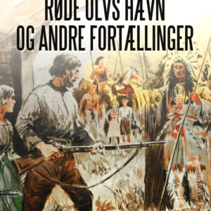 Røde Ulvs hævn og andre fortællinger