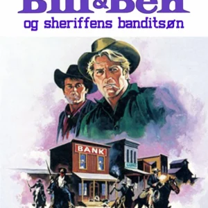 Bill & Ben og sheriffens banditsøn