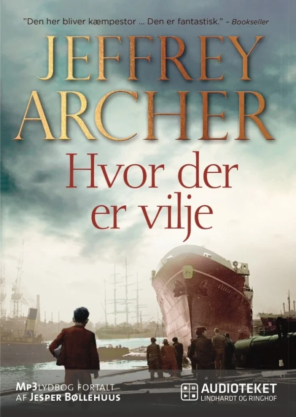 Hvor der er vilje (Clifton-krøniken 1)