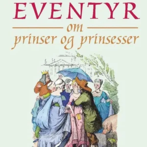 Eventyr om prinser og prinsesser