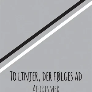 To linjer, der følges ad