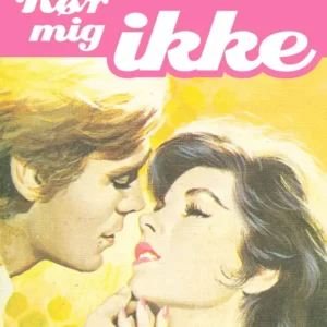 Rør mig ikke