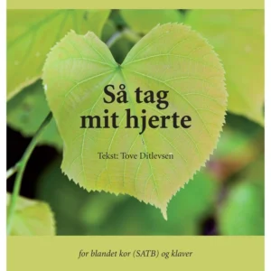Så tag mit hjerte
