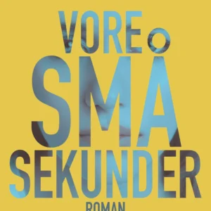 Vore små sekunder