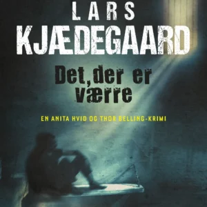 Det der er værre