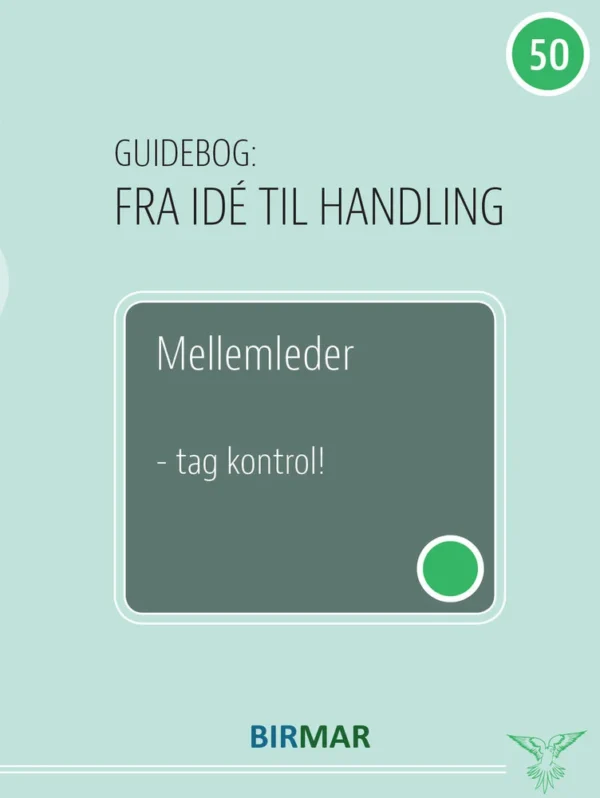 Mellemleder  -  tag kontrol!