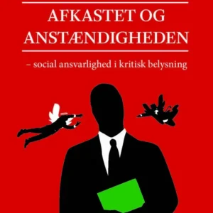 Afkastet og anstændigheden