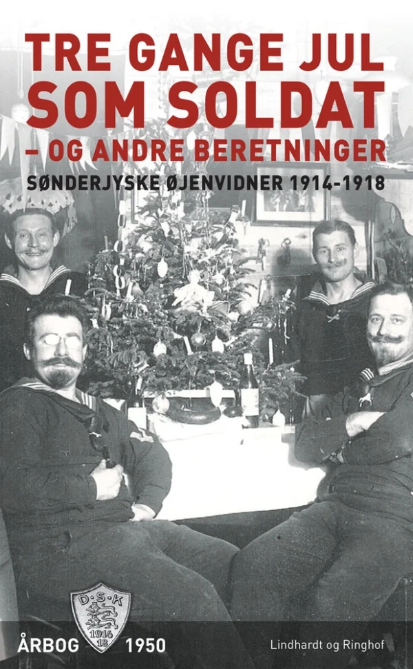 Tre gange jul som soldat - og andre beretninger