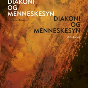 Diakoni og menneskesyn