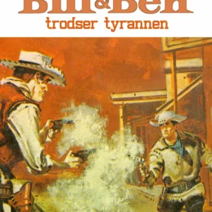 Bill og Ben trodser tyrannen
