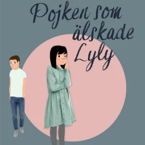 Pojken som älskade Lyly