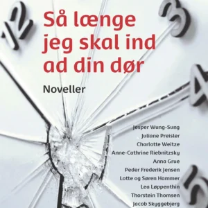 Så længe jeg skal ind ad din dør